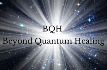BQH Beyond Quantum Healing